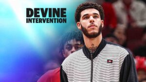 Read more about the article Can Lonzo Ball bounce back for the Bulls? | Devine Intervention