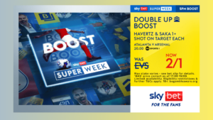 Read more about the article Atalanta vs Arsenal Sky Bet Double Up Boost: Havertz & Saka 1+ SOT each NOW 2/1