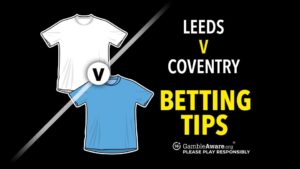 Read more about the article Leeds United vs Coventry prediction, odds, tips and how to watch