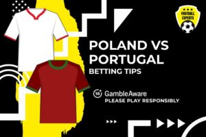 Read more about the article Poland vs Portugal predictions, odds and betting tips