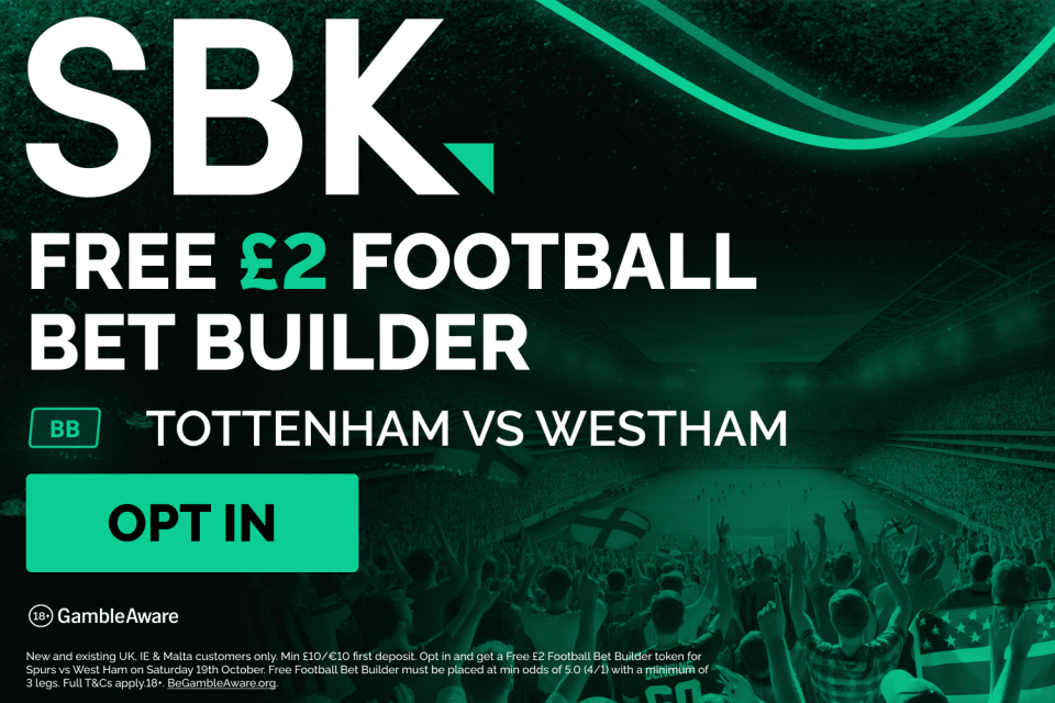 You are currently viewing Tottenham v West Ham betting offer: Get a FREE £2 Bet Builder with SBK