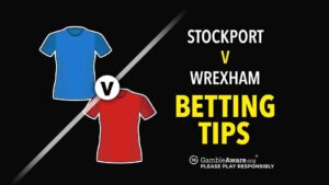 Read more about the article Stockport vs Wrexham prediction, betting tips, odds and how to watch