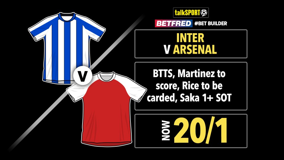 Read more about the article Inter vs Arsenal 20/1 bet builder: Get talkSPORT’s Champions League tip on Betfred