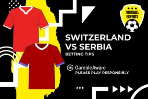 Read more about the article Switzerland vs Serbia predictions, odds and betting tips