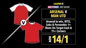 Read more about the article Arsenal vs Man United 14/1 bet builder: Get talkSPORT’s Premier League tip on Betfred