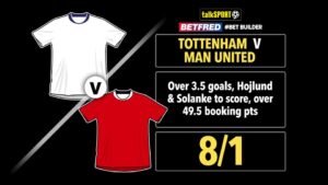 Read more about the article Tottenham vs Man United 8/1 bet builder: Get talkSPORT’s tip on Betfred