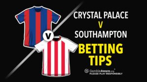 Read more about the article Crystal Palace vs Southampton prediction, odds, betting tips and how to watch