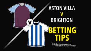 Read more about the article Aston Villa vs Brighton prediction, odds, betting tips and how to watch