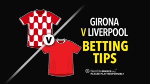 Read more about the article Girona vs Liverpool prediction, betting tips, odds and how to watch