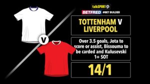 Read more about the article Tottenham v Liverpool 14/1 Bet Builder: Bet £10 and get £50 in free bets with Betfred