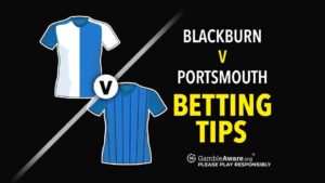 Read more about the article Blackburn vs Portsmouth prediction, odds, betting tips and how to watch