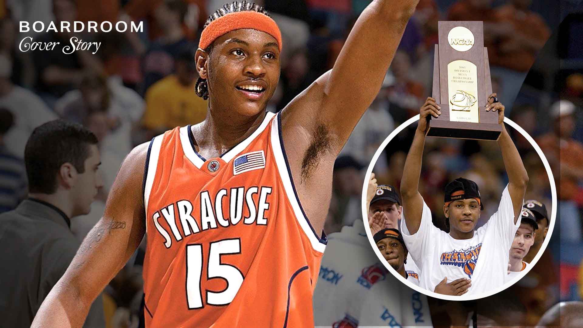 Read more about the article Carmelo Anthony: Syracuse season is favorite year of my career