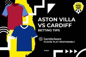 Read more about the article Aston Villa vs Cardiff City predictions, odds and betting tips