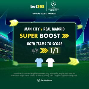 Read more about the article Man City vs Real Madrid bet365 Super Boost: Both Teams To Score – was 4/9 NOW 1/1