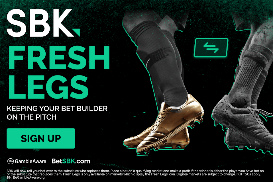 You are currently viewing Fresh Legs now on SBK – keep your bet builder on the pitch!