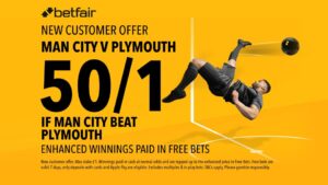 Read more about the article Manchester City v Plymouth betting offer: Get 50/1 on City to win with Betfair