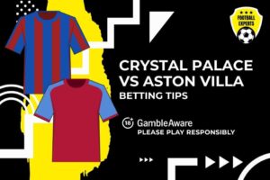 Read more about the article Crystal Palace vs Aston Villa predictions, odds and betting tips