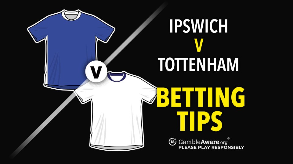 You are currently viewing Ipswich vs Tottenham prediction, betting tips, odds and how to watch