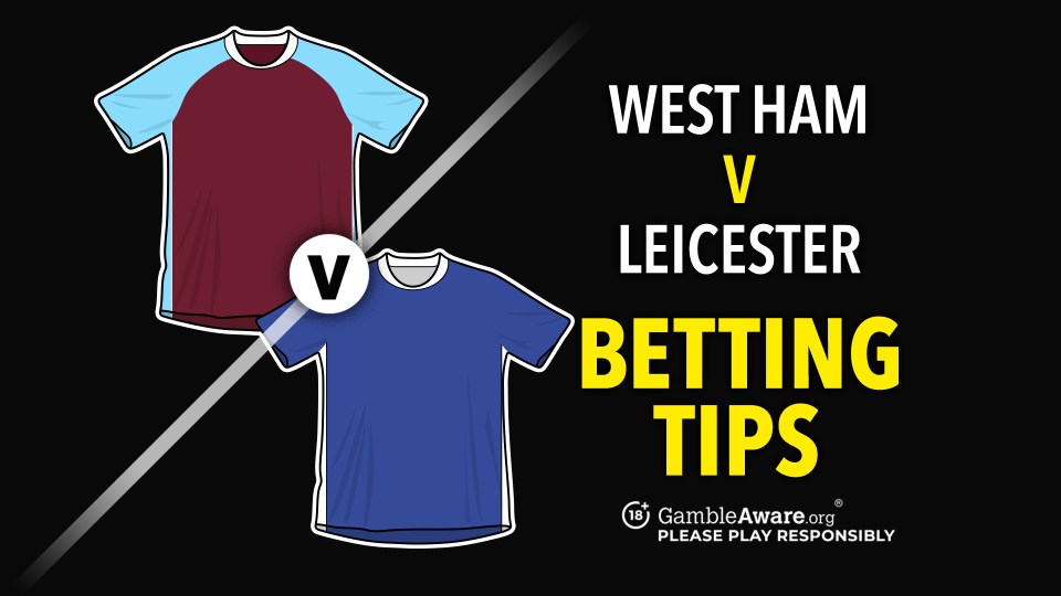 You are currently viewing West Ham vs Leicester prediction, odds, betting tips and how to watch