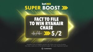 Read more about the article Cheltenham Festival bet365 Super Boost: Fact to File to win NOW 5/2