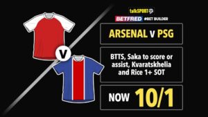 Read more about the article Arsenal v PSG 10/1 Bet Builder plus get £50 in free bets with Betfred