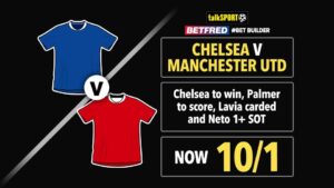 Read more about the article Chelsea v Manchester United 10/1 Bet Builder: Bet £10 and get £50 in free bets with Betfred