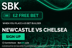 Read more about the article Newcastle vs Chelsea betting offer: Bet £5 get £2 free bet on SBK