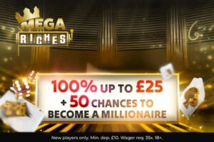 Read more about the article Claim up to £25 in bonuses and 50 chances to become a millionaire with Mega Riches’ welcome package