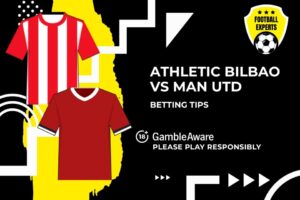 Read more about the article Athletic Bilbao vs Manchester United predictions, odds and betting tips