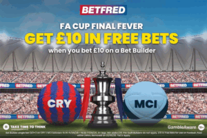 Read more about the article FA Cup final betting offer: Get £10 in free bets when you place a £10 bet builder with Betfred