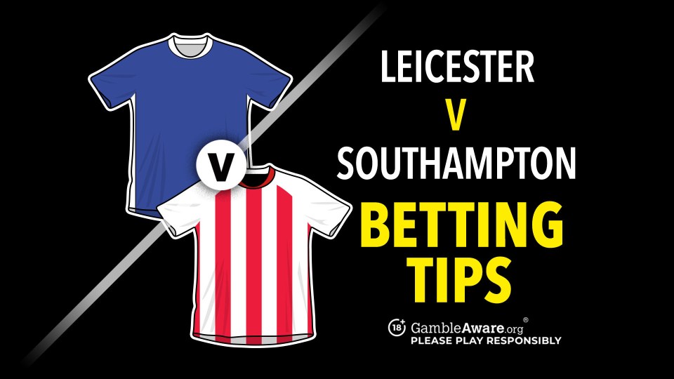 You are currently viewing Leicester vs Southampton prediction, odds, betting tips and how to watch