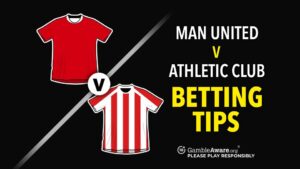 Read more about the article Man United vs Athletic Club prediction, odds, betting tips and how to watch