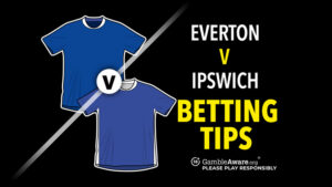 Read more about the article Everton vs Ipswich Town prediction, odds, betting tips and how to watch